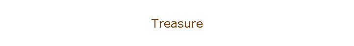 Treasure